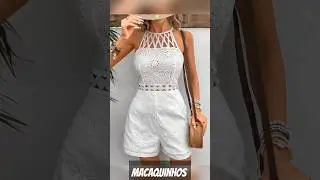🥰 Macaquinhos Femininos em Alta para Arrasar na Temporada | Dicas de Moda #shorts