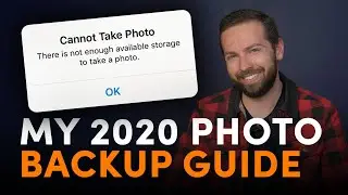 My 2020 Photo Storage Guide