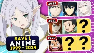 Save One ANIME  for each YEAR 🔥 1999 - 2024 🔍 Anime Quiz