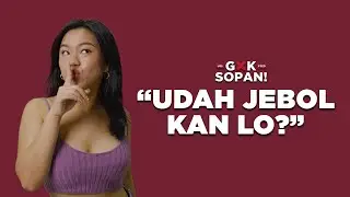 Tanya PERAWAN DAN PERJAKA Hal-Hal Gak Sopan! 💦 