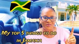 My Top 5 Things To Do In Jamaica 🇯🇲 When I Touch Down
