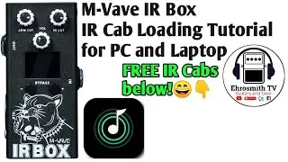 M-Vave IR Box : IR Cab Loading on PC and Laptop Tutorial