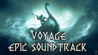 [No Copyright Music] Voyage - (Royalty Free Epic Music)-By GV Studios