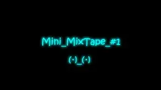 Daxsti - Mini_MixTape_#1