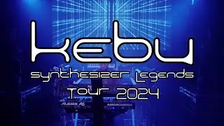 Kebu Europe tour 2024