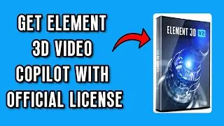 NEW! HOW TO GET ELEMENT 3D VIDEO COPILOT WITH YOUR OFFICIAL LICENSE  (FULL GUIDE)