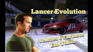 Lancer Evolution Versão Tókio - Tuning Club