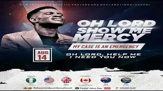 OH LORD SHOW ME MERCY/OH LORD HELP ME || NSPPD || 14TH AUGUST 2024