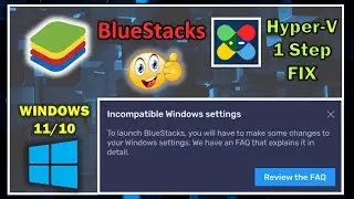 FIX Bluestacks incompatible windows settings windows 11 / 10 Hyper V Not Working NO CMD Freefire
