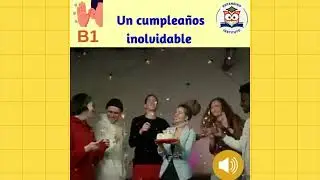 Un cumpleanos inolvidable