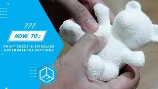 How to Print Fuzzy & Spiralize Experimental Setting
