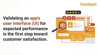 Enhance App Performance: Mastering UI Testing with HeadSpin