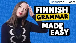The Ultimate Finnish Grammar Guide