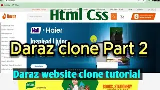 Daraz Clone Tutorial with HTML, CSS, JS | Part 2
