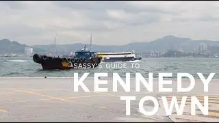 Sassy's Guide to Kennedy Town