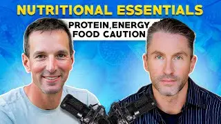 Dr. Ted Naiman - Importance of Protein, Energy Toxicity, Carb Periodization and Foods to Avoid!