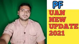 #Uan New Update In #2021,#PF Mai New Update Kya Hona Chahiye ? Pf Most #important Update in2021,,