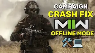 MW2 Crack Campaign Crash Fix 🔧 | Offline Mode 100% Working (No Steam/No Internet)