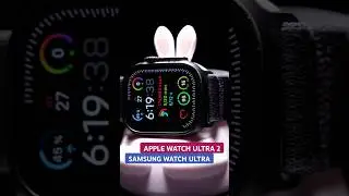 ЧЕМ СМАРТ ЧАСЫ Apple Watch Ultra 2 ЛУЧШЕ Samsung Watch Ultra 😘⌚ #applewatchultra2 #galaxywatchultra
