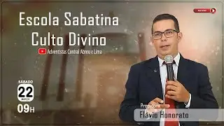 ESCOLA SABATINA  |  CULTO DIVINO   |   SÁBADO 22-03-2025
