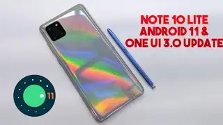 Samsung Galaxy Note 10 Lite Android 11 🔥 One UI 3.0 Update | ASM TECH