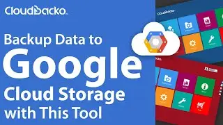 Backup Data to Google Cloud Storage with This Tool
