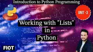 Lists in Python || Introduction to Python Programming || Fundamentals of IOT || FIOT || JNTUH || CSE
