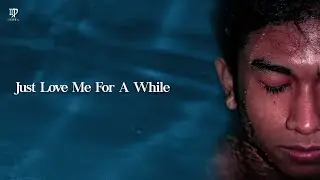 Zerra - Just Love Me For A While (Official Lyric Video)