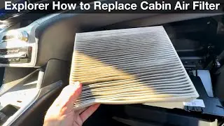 2020 - 2023 Ford Explorer How to Replace the Cabin Air Filter 2023 2021