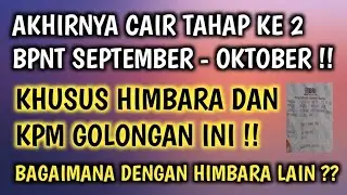 CAIR TAHAP KE 2 BPNT SEPTEMBER - OKTOBER DI HIMBARA INI #bpntcair #infobpnt
