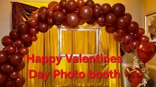 Happy Valentines day Photo Booth Setup EASY steps