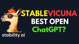 Stable-Vicuna: The Most Powerful Open-Source LLM Yet?