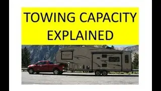 Vehicle Towing Capacity Payload Curb Weight And More Explained