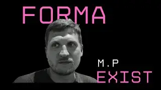 ART.innerview: Forma.exist [Mike Panin]