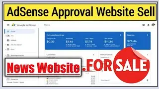 AdSense Approval Site Sell | New Site Sell | AdSense Selling