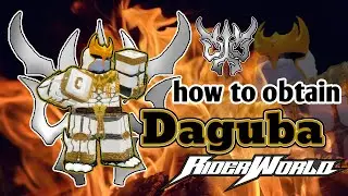 How To Obtain Daguba [Rider World: New World]