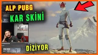 ALP PUBG KAR SKİNİ AYARLIYOR YENİ HARİTA EFSANE OYNAYIŞ