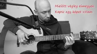 Bikini / Mielőtt (végleg) elmegyek (Hungarian rock song) / Fingerstyle Guitar