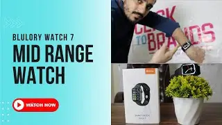 Blulory | Watch 7 | Apple ka ustaad 😎