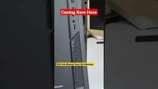 Casing PC Kere Hore #nkchannel #kerehore #casingmurah