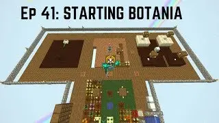 Project Ozone 2 - #41: STARTING BOTANIA | Modded Skyblock Minecraft Series