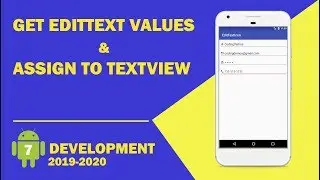 Android tutorial  - 07 - Get EditText value and Set that value to TextView