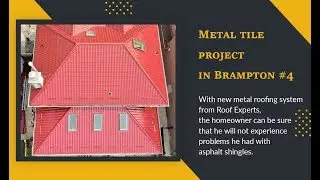 Metal tile red roof project in Brampton #4