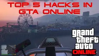 Fastest way to Make Money Top 5 Hacks in GTA Online