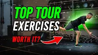 Top Tour Exercises... Are They Worth It?