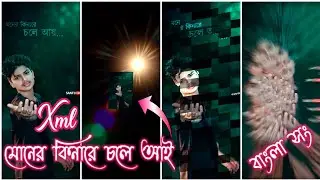 Moner kinare chole ai new trending song Xml file video edit by suvo creation 🔖