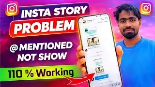 Instagram Mention In Story Problem 2023 | Fix Instagram Story Mention Problem 