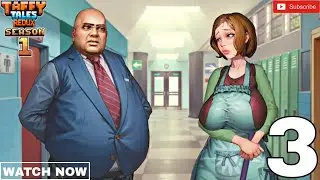 Taffy Tales: Redux - Season 1 Walkthrough Gameplay - Part 3 || Tips And Guide Gameplay