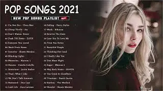 Best Song Collection - Pop Music 2021 - Best English Songs