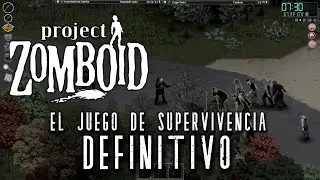 Project Zomboid: El juego de supervivencia definitivo